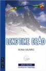 Long Time Dead - Book