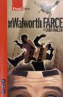 The Walworth Farce - Book