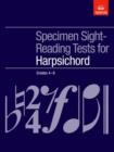 Specimen Sight-Reading Tests for Harpsichord, Grades 4-8 - Book
