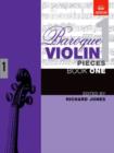 Baroque Violin Pieces, Book 1 - Book