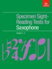 Specimen Sight-Reading Tests for Saxophone, Grades 1-5 - Book