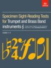 Specimen Sight-Reading Tests for Trumpet and Brass Band Instruments (Treble clef), Grades 1-5 : (excluding Trombone) - Book