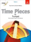 Time Pieces for Trumpet, Volume 2 : Music through the Ages in 3 Volumes - Book