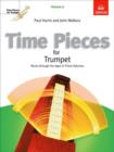 Time Pieces for Trumpet, Volume 3 : Music through the Ages in 3 Volumes - Book