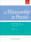 Musicianship in Practice, Book III, Grades 6-8 : pupil's copy only - Book