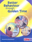 Better Behaviour Through Golden Time - Book