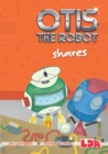 Otis the Robot Shares - Book