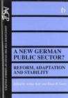 A New German Public Sector? : Reform, Adaption and Stability - Book