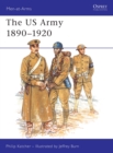 The US Army 1890-1920 - Book