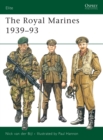 The Royal Marines 1939-93 - Book