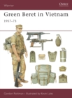 Green Beret in Vietnam : 1957-73 - Book