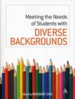Meeting the Needs of Students with Diverse Backgrounds - Book