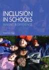 Inclusion in Schools : Making a Difference - eBook