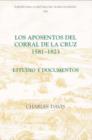 Los aposentos del Corral de la Cruz: 1581-1823 : Estudio y documentos - Book