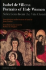 Portraits of Holy Women : Selections from the Vita Christi - Book
