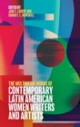 The Multimedia Works of Contemporary Latin American Women Writers and Artists - Book
