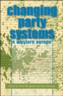 The Changing Party Systems in Western Europe - Book