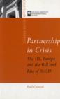 Partnership in Crisis? : US-European Cooperation in Military Security - Book