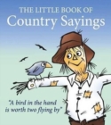 Little Book of Country Sayings - Book