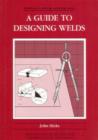 A Guide to Designing Welds - Book
