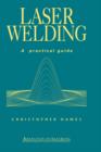 Laser Welding : A Practical Guide - Book