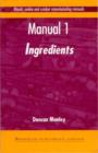 Biscuit, Cookie, and Cracker Manufacturing, Manual 1 : Ingredients - Book