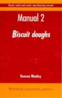 Biscuit, Cookie, and Cracker Manufacturing, Manual 2 : Doughs - Book