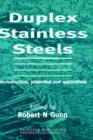 Duplex Stainless Steels : Microstructure, Properties and Applications - Book