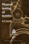 Physical Testing of Textiles - Book