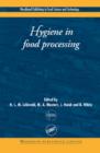 Hygiene in Food Processing : Principles and Practice - Book