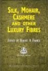Silk, Mohair, Cashmere and Other Luxury Fibres - eBook