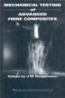 Mechanical Testing of Advanced Fibre Composites - eBook