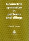 Geometric Symmetry in Patterns and Tilings - eBook