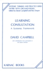 Learning Consultation : A Systemic Framework - Book