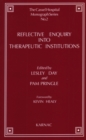 Reflective Enquiry into Therapeutic Institutions - Book