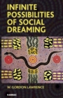 Infinite Possibilities of Social Dreaming - Book