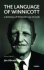 The Language of Winnicott : A Dictionary of Winnicott's Use of Words - Book