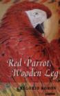 Red Parrot, Wooden Leg - Book