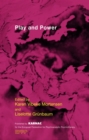 Play and Power - Book