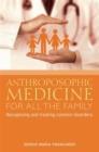 Anthroposophic Medicine for all the Family - eBook