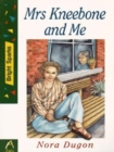 Mrs. Kneebone and Me - Book