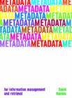 Metadata for Information Management and Retrieval - Book