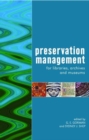 Preservation Management for Libraries, Archives and Museums - Book