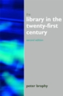 The Library in the 21st Century - Book
