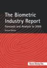 The Biometric Industry Report - Forecasts and Analysis to 2006 - Book