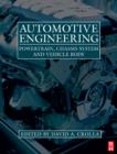 Automotive Engineering : Powertrain, Chassis System and Vehicle Body - Book