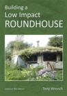 Building a Low Impact Roundhouse - Book