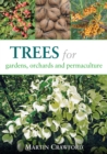 Trees for Gardens, Orchards and Permaculture - Book