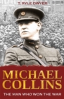 Michael Collins : The Man Who Won the War - Book