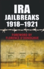 IRA Jailbreaks 1918-1921 - Book
